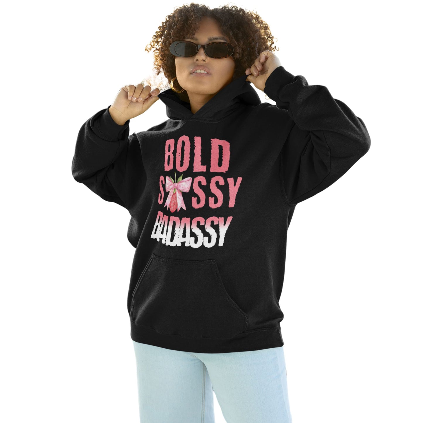 BOLD SASSY BADASSY | ORGANIC COTTON HOODIE FOR WOMEN | BLACK