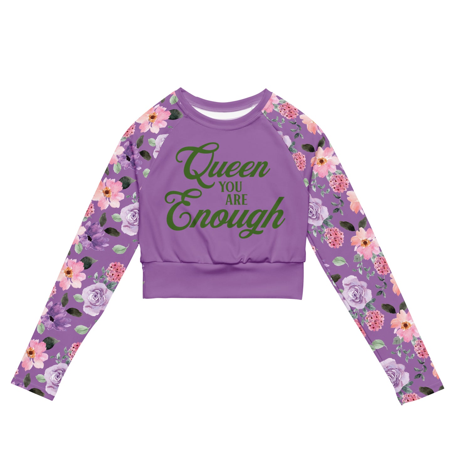 Queen You Are Enough Long Sleeve Crop Top