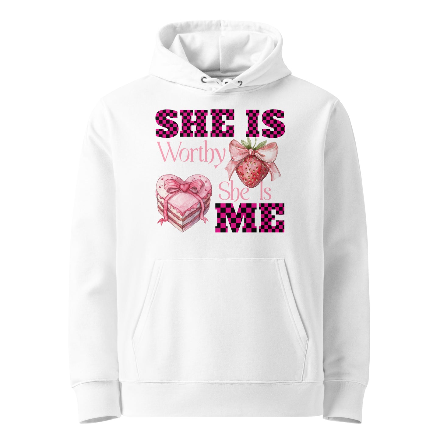SHE IS WORTHY, SHE IS ME | ORGANIC COTTON HOODIE FOR WOMEN | WHITE