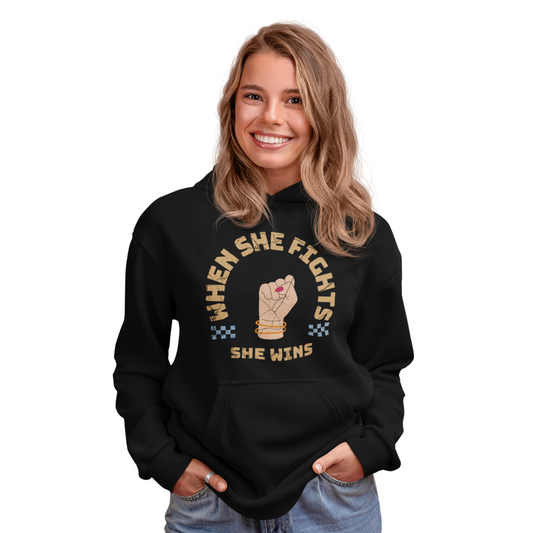 When She Fights She Wins Organic Cotton Hoodie for Women front view.